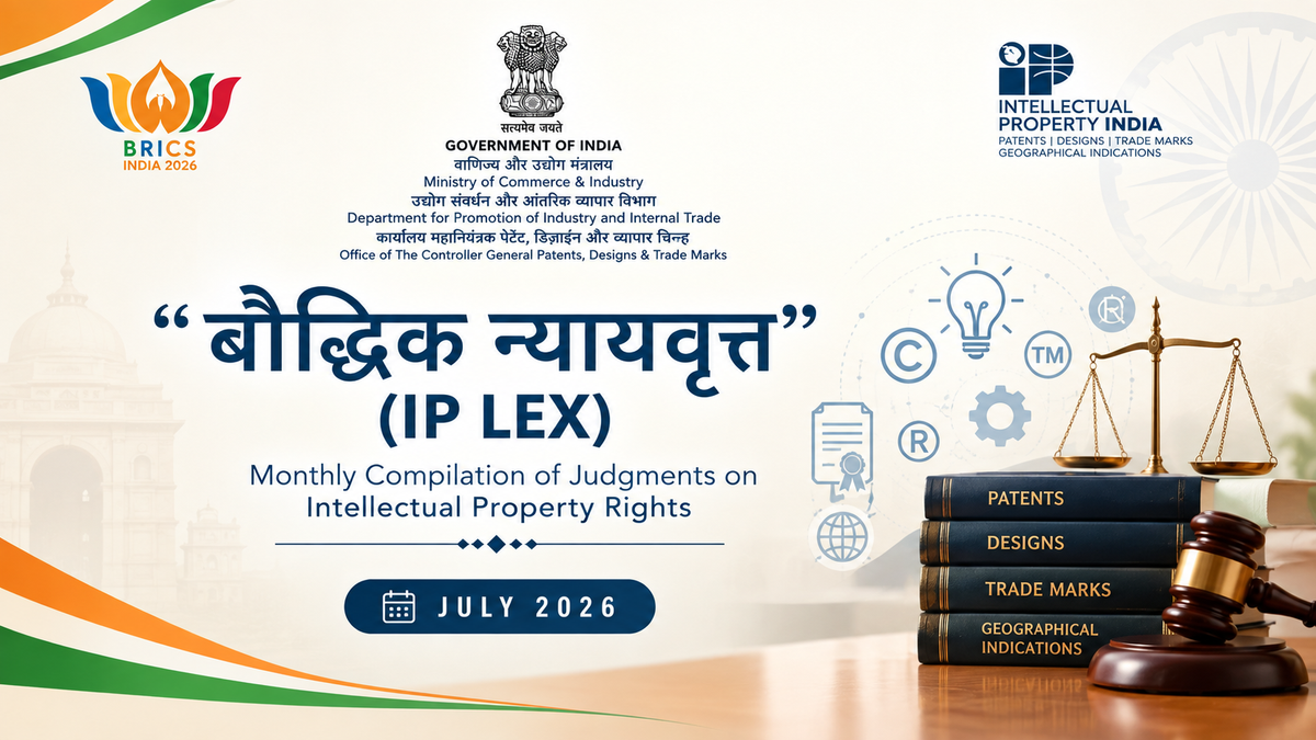 A New Milestone for India’s IP Ecosystem: Intellectual Property Office Introduces ‘IP LEX’